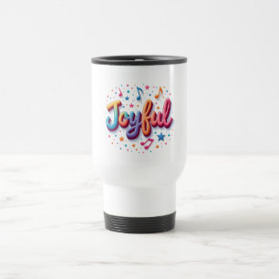 De Voyage Joyful Coffee Mug -Positive Affirmation Cup Concep