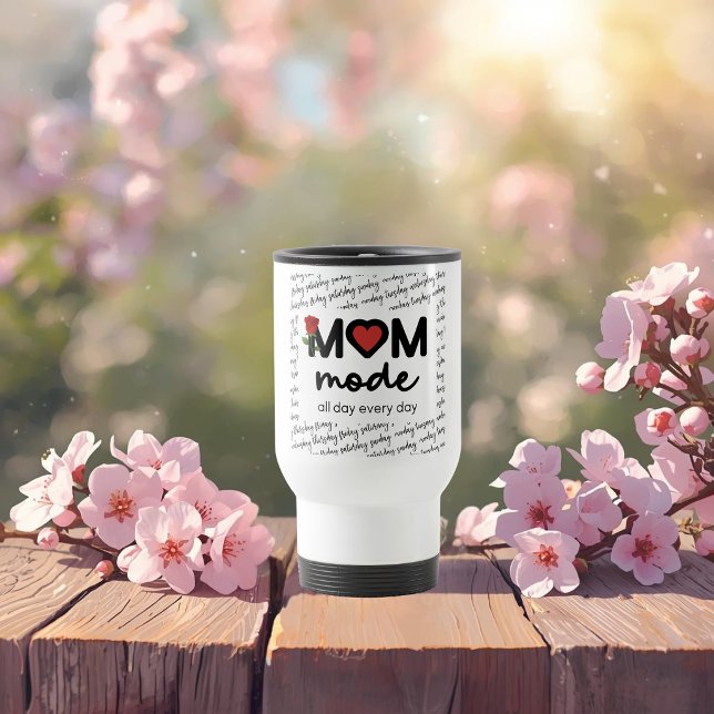 De Voyage Mom Mode All Day Every Day Travel Mug (Créateur téléchargé)