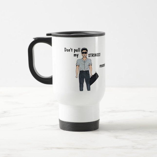 De Voyage Ne tire pas mes cordes ! Mug (Gauche)