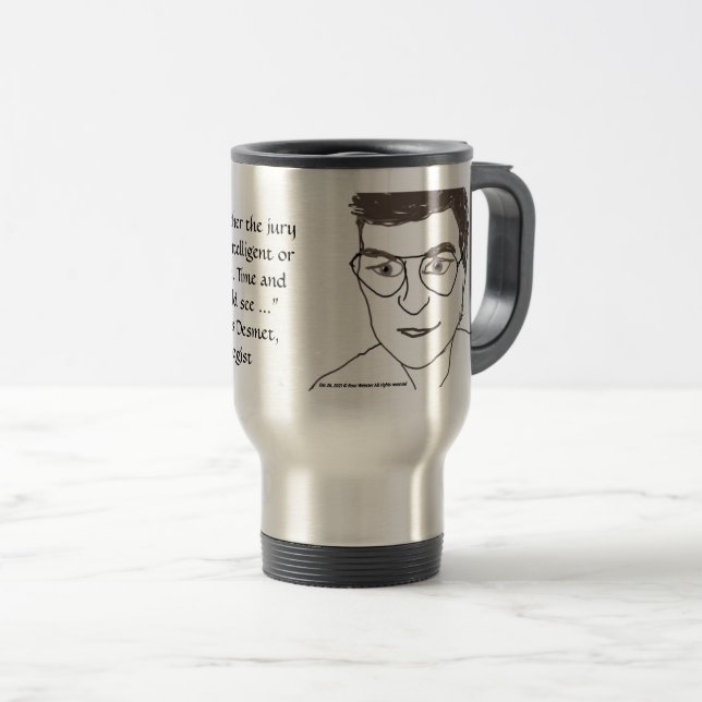 De Voyage Prof Mattias Desmet Travel Mug par RoseWrites  (Devant droit)