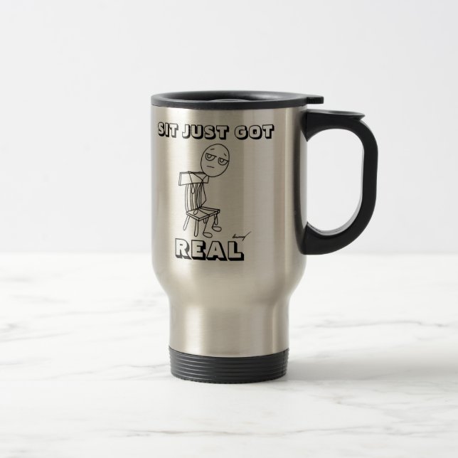 De Voyage SIT JUSTE A REAL Travel Mug (Droit)