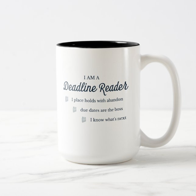 Deadline Reader Mug (Droit)