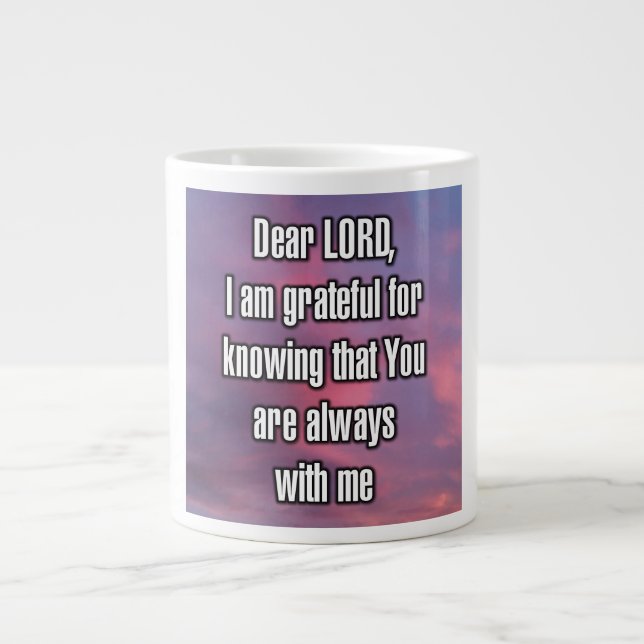 Dear LORD, I am grateful for knowing that... Mug (Devant)