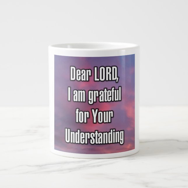 Dear LORD, I am grateful for Your... Mug (Devant)