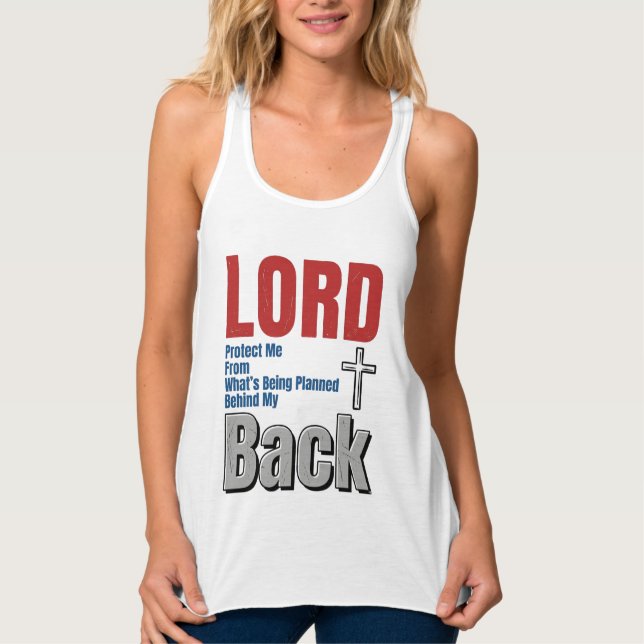 Débardeur Conception de t-shirt de foi chrétienne Lord Prote (Devant)