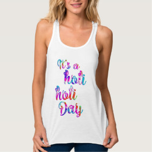 Débardeur holiES - C'EST UN HOLI HOLI DAY + votre backgr.