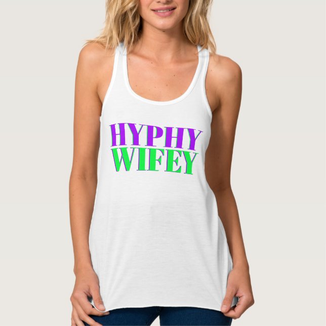 Débardeur Hyphy Wifey (Devant)