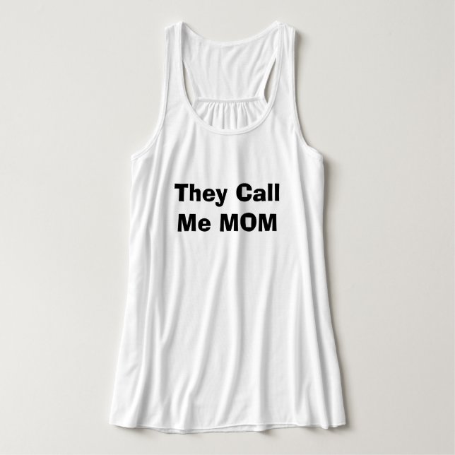 Débardeur Ils m'appellent MAMAN ! (Design devant)
