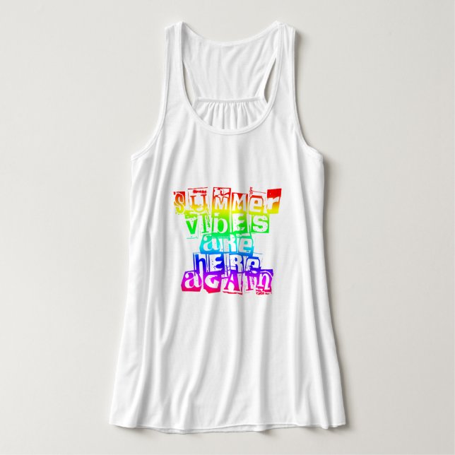 Débardeur Les Vibes D'Été Sont Là Encore Rainbow Text (Design devant)
