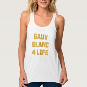 Débardeur Sauvignon Blanc 4 Life Gold Foil Funky Wine Tank
