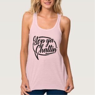 Débardeur Stop Ya Chattin' Manchester Slang Tank