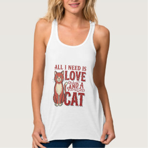 Débardeur Tout ce dont j'ai besoin est l'amour et un chat Vi