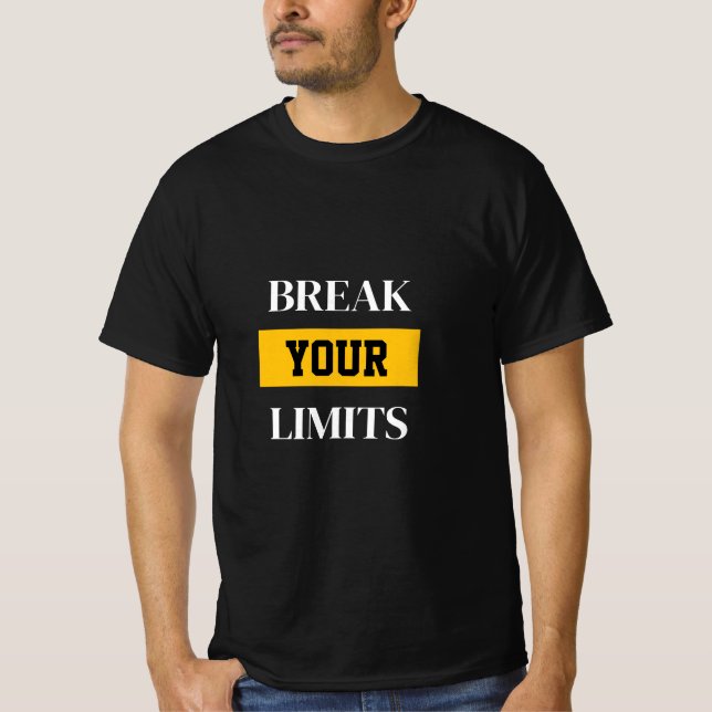 Débloquez vos limites T-shirt (Devant)