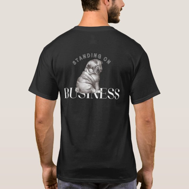 Debout sur les Affaires | T-Shirt Noir (Dos)