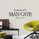 Décalque Mural Cadeau personnalisé Homme Cave<br><div class="desc">Cette conception peut être personnalisée dans la zone fournie en modifiant la photo et/ou le texte. Vous pouvez également le customiser en cliquant sur Personnaliser ce Modèle, puis en choisissant l'option cliquer pour customiser et supprimer ou modifier la couleur de l'arrière - plan, ajouter du texte, modifier la couleur ou...</div>