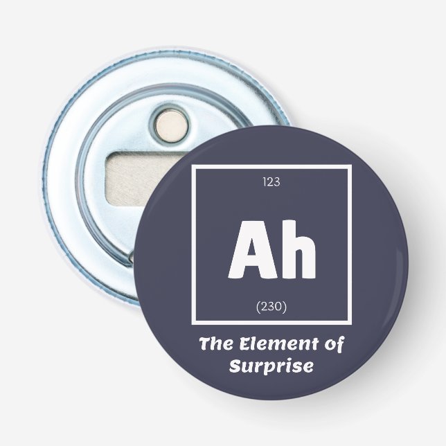 Décapsuleur Ah Element of Surprise Chimie Science drôle (Devant)