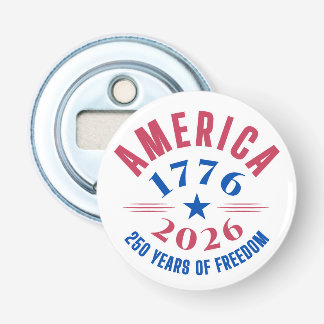 Décapsuleur AMERICA 1776 2026 250 years freedom anniversary