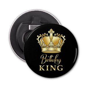 Décapsuleur Anniversaire King Gold Couronne Royal Queen Funny
