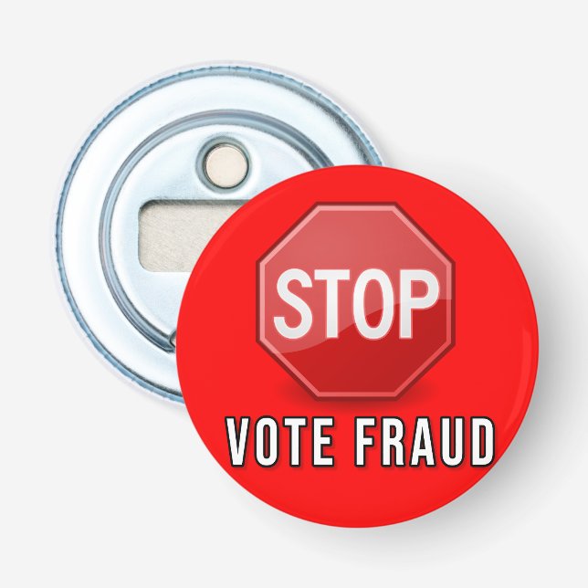Décapsuleur Arrêter la fraude électorale (Devant)