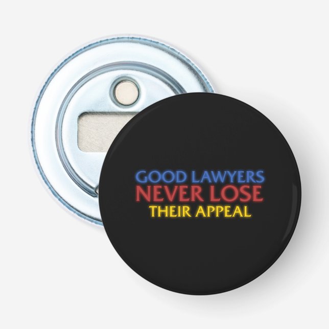 Décapsuleur Avocat drôle Les bons avocats ne perdent jamais l' (Devant)