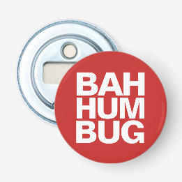 Décapsuleur BAH HUMBUG en lettre majuscule |