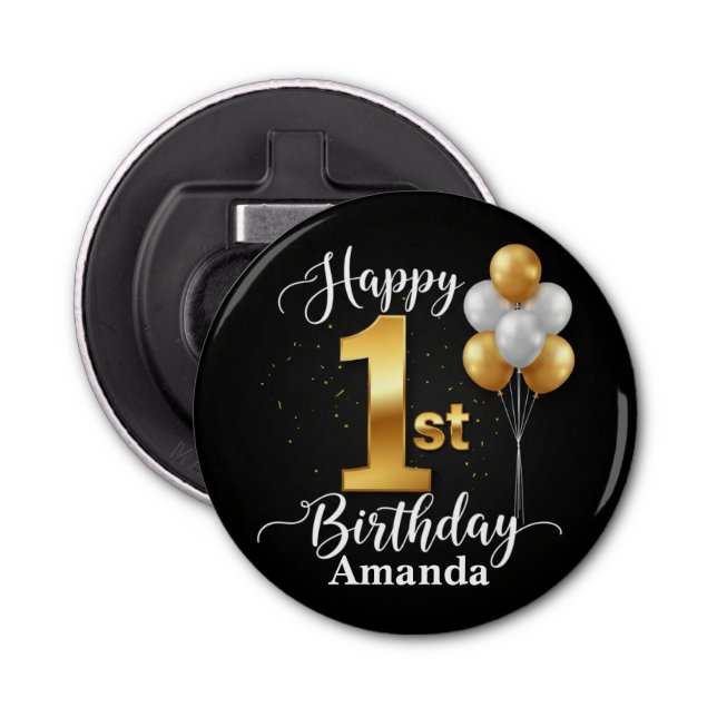 Décapsuleur Black Gold 1st Birthday Button Bottle Opener (Devant)