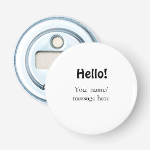 Décapsuleur Bonjour ajouter un message de nom simple minimum é