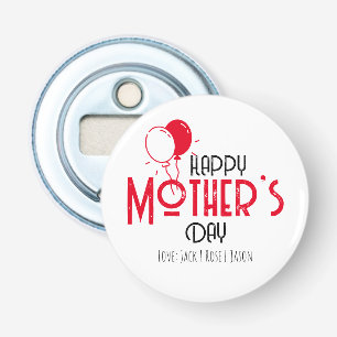 Décapsuleur Bonne fête des mères avec des ballons rouges avec 