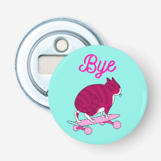 Décapsuleur Bye Text Avec Chat Rose Cool