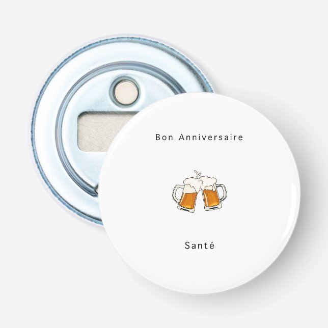 Décapsuleur Cadeau d'anniversaire français, Joyeux Anniversair (Devant)