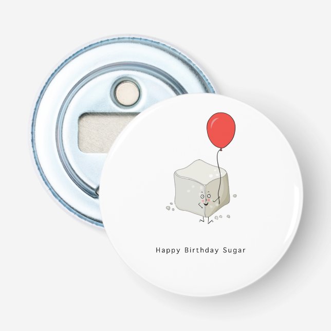 Décapsuleur Cadeau d'anniversaire, joyeux anniversaire sucre,  (Devant)