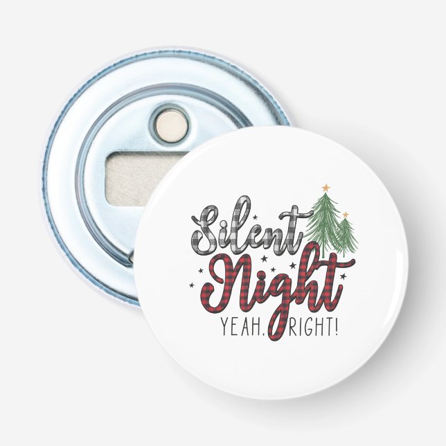 Décapsuleur Cadeau de Noël Silence Nuit Oui (Devant)