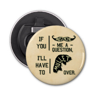 Décapsuleur Calembour drôle de plaisanterie de mulet de