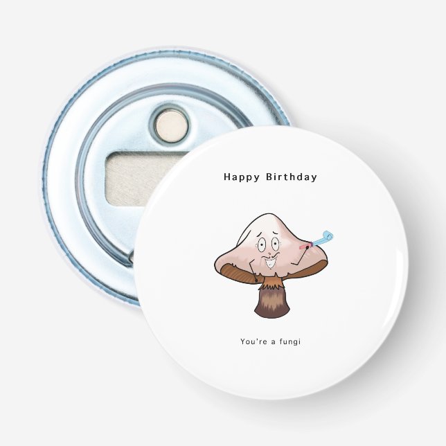 Décapsuleur C'est ton anniversaire de champignon  (Devant)