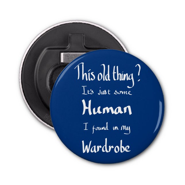 Décapsuleur Cette vieille citation drôle (Devant)