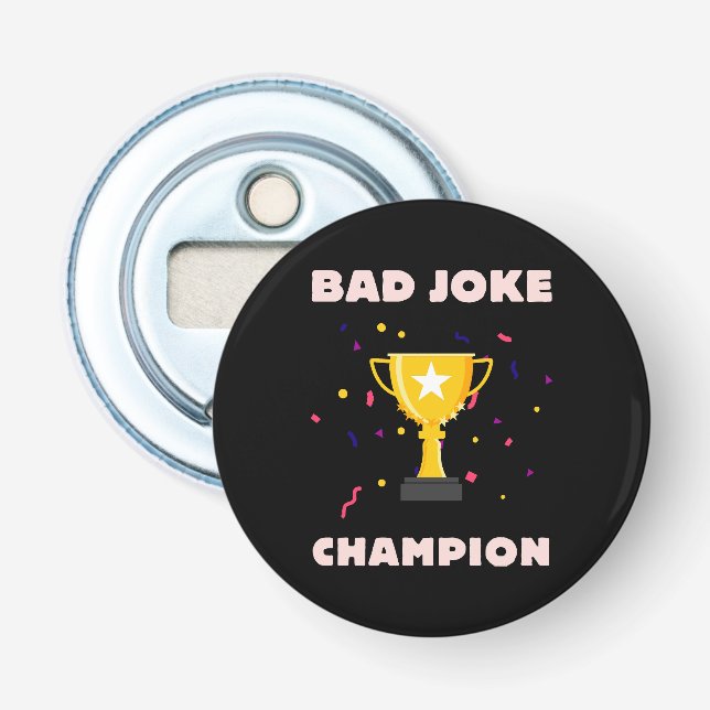 Décapsuleur Champion de mauvaise blague (Devant)