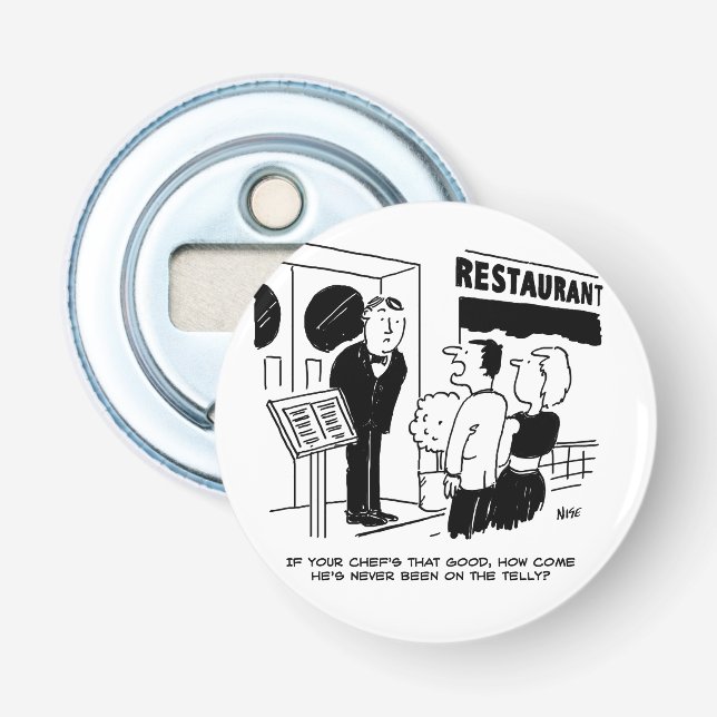 Décapsuleur Chef n'a pas été à la télévision. La poche du chef (Devant)