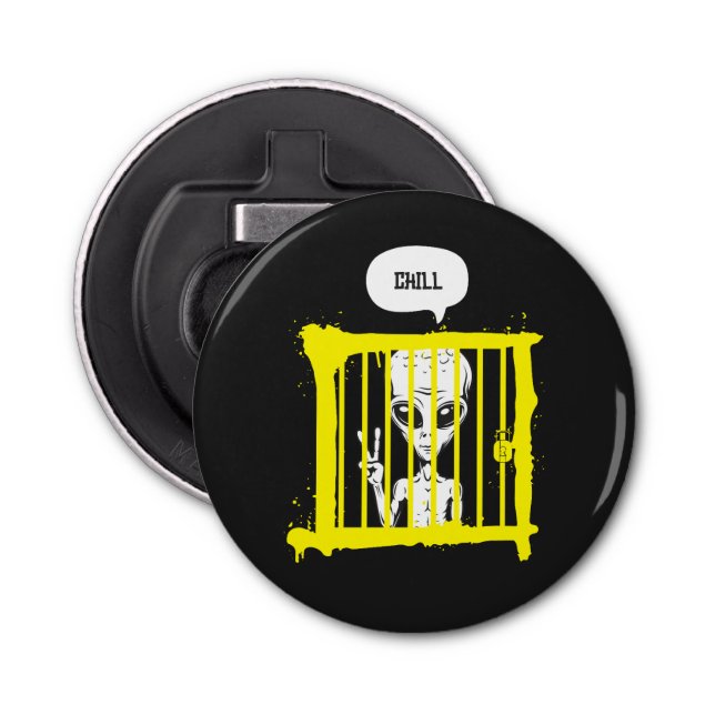 Décapsuleur Chill Alien En Prison (Devant)