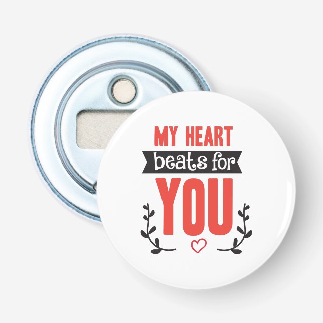 Décapsuleur Couple Cadeau Mon Coeur bat pour vous (Devant)
