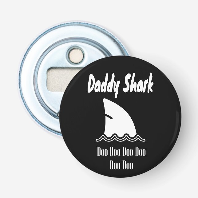 Décapsuleur Daddy Shark Doo Doo Chanson tendance mignonne (Devant)