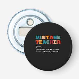 Décapsuleur Don de l'enseignant Enseignant Vintage