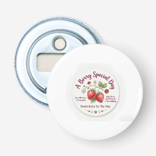 Décapsuleur Douce Baby Shower aux Fraises & Premier Anniversai