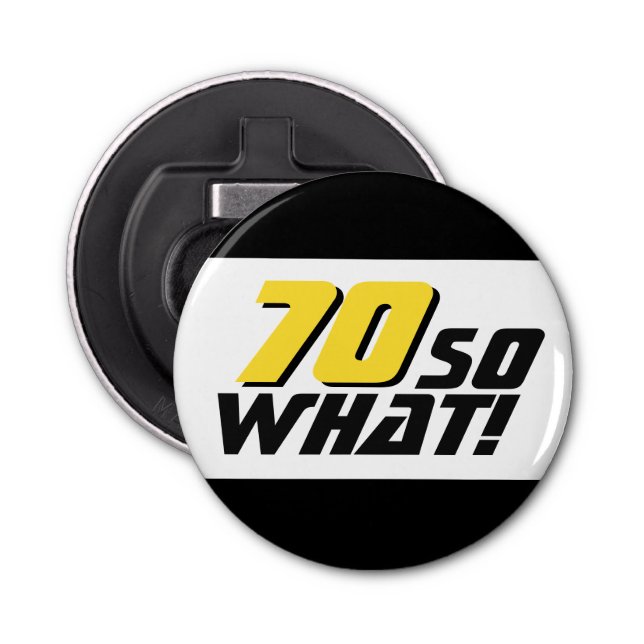 Décapsuleur Drôle 70 alors que Citer 70e Anniversaire (Devant)