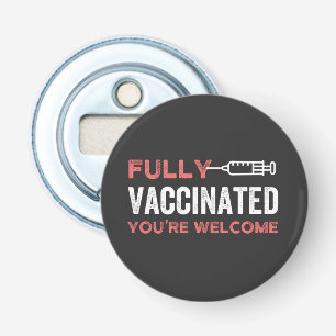 Décapsuleur drôle, santé, pandémie, pro vaccin, science, qua