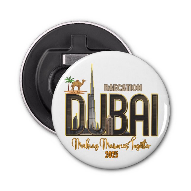 Décapsuleur Dubaï Vacances Capturez la magie de votre aventure (Devant)