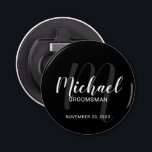 Décapsuleur Écriture Moderne Personnalisée pour Garçons d'Honn<br><div class="desc">Ajoutez une touche personnelle à votre mariage avec un ouvre-bouteille personnalisé pour garçons d'honneur. Cet ouvre-bouteille présente le nom personnalisé des garçons d'honneur dans un style d'écriture moderne blanc et un monogramme dans un style d'écriture moderne gris en arrière-plan avec le titre et la date du mariage dans un style...</div>