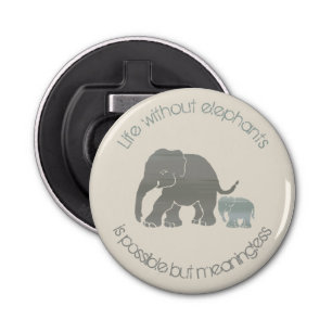 Décapsuleur Éléphant gris avec le slogan amusant pour bébé