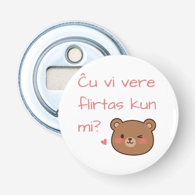 Décapsuleur Êtes-vous vraiment en train de flirter avec moi? (Devant)