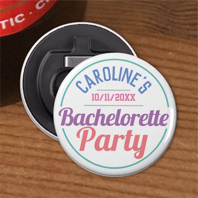 Décapsuleur Fête d'une bouteille de Bachelorette Party (Créateur téléchargé)