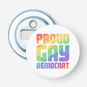 Décapsuleur Fier Gay Démocrate Drôle LGBT